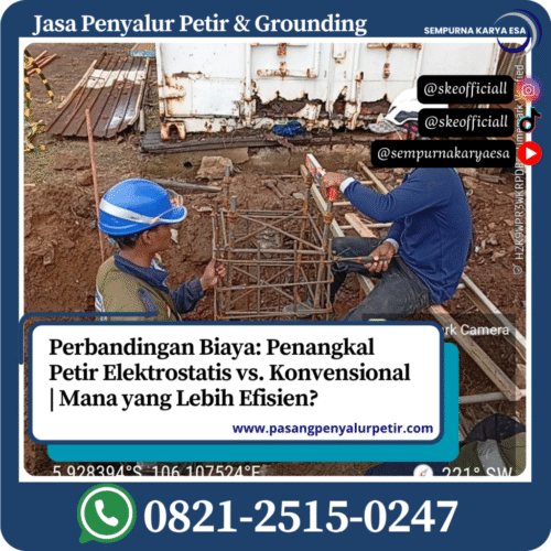 Perbandingan biaya penangkal petir elektrostatis dan konvensional