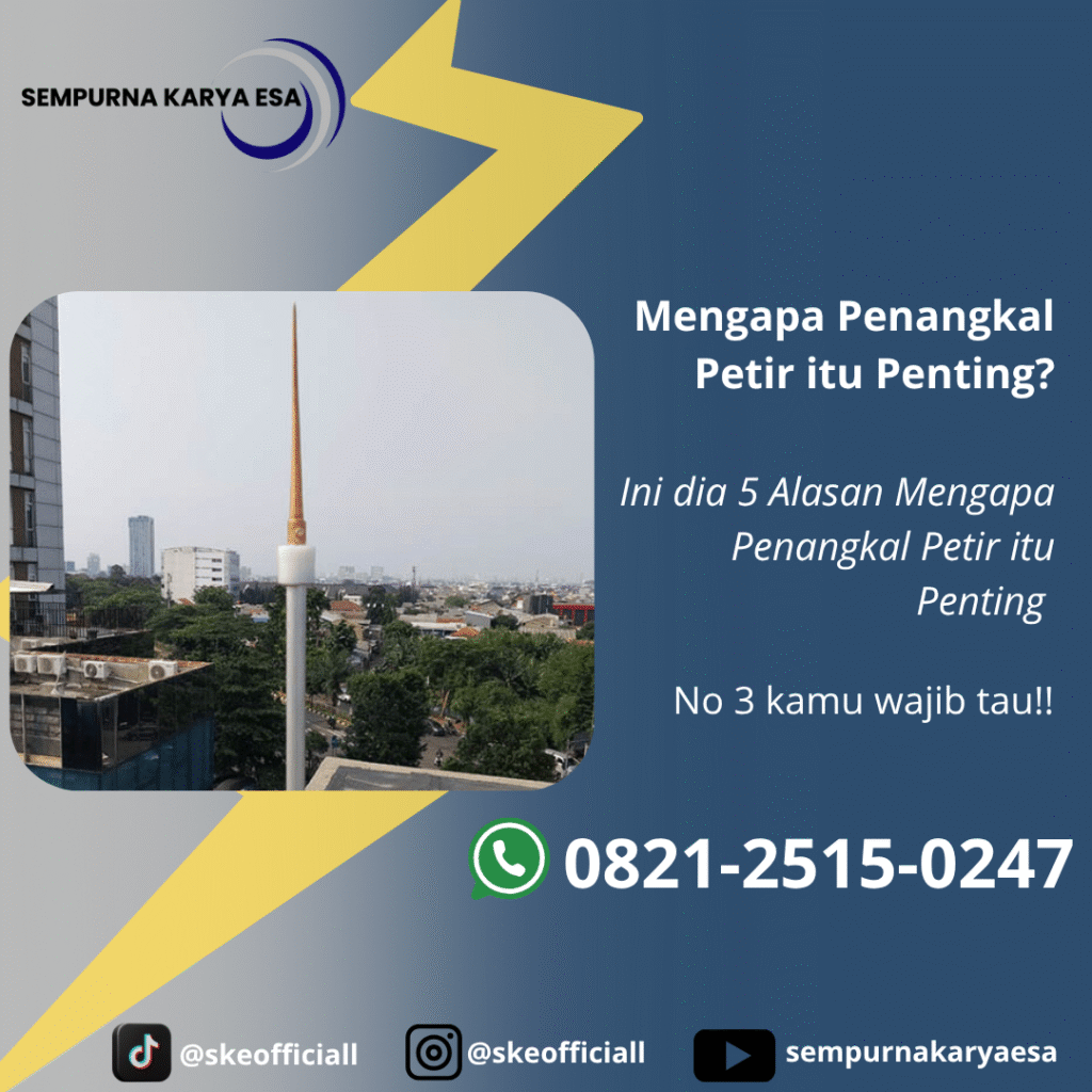 mengapa penangkal petir sangat penting