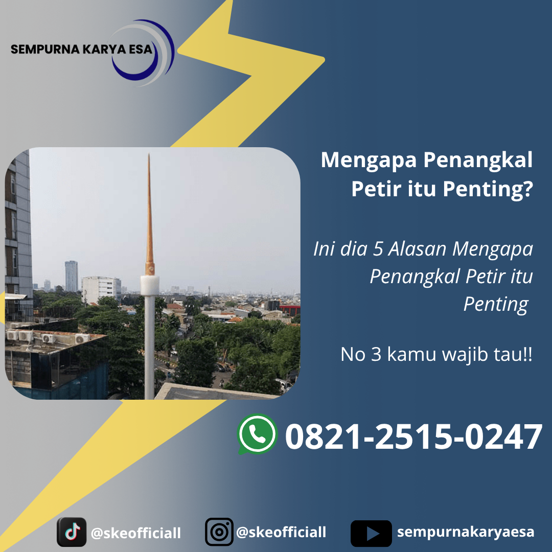 mengapa penangkal petir sangat penting