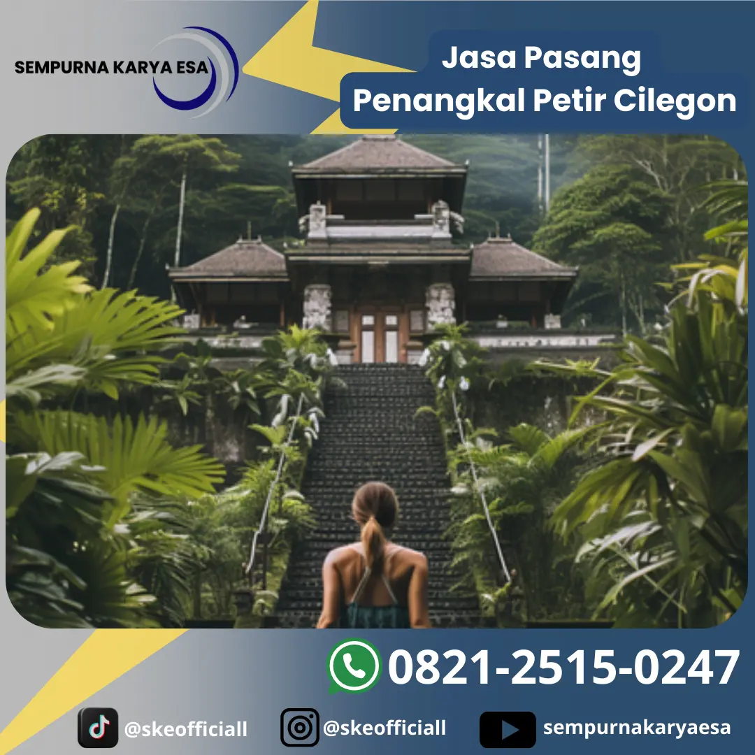Jasa Pasang Penangkal Petir Cilegon