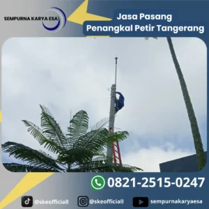 Jasa Pasang Penangkal Petir Tangerang