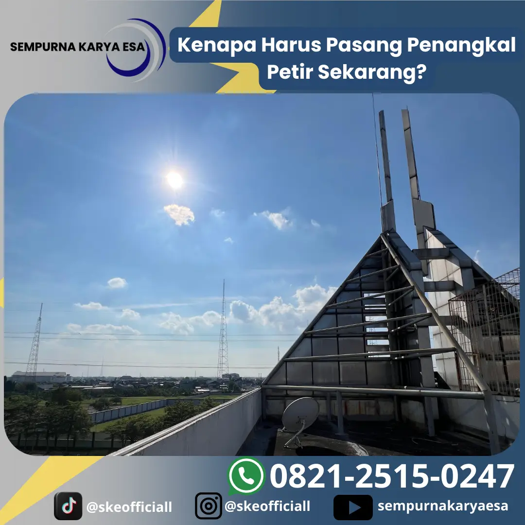 Kenapa Harus Pasang Penangkal Petir