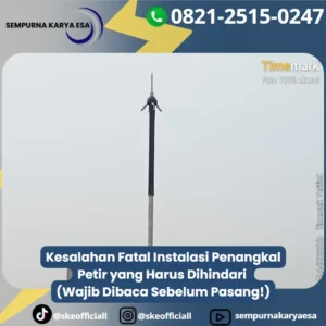 kesalahan fatal instalasi penangkal petir