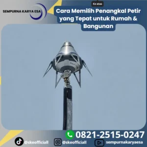 Cara Memilih Penangkal Petir