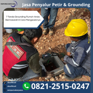 7 Tanda Grounding Rumah Bermasalah