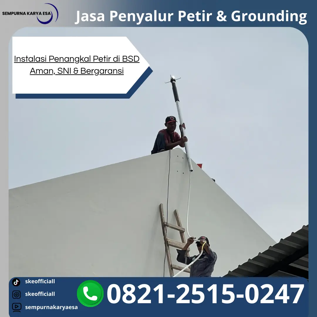 instalasi penangkal petir di BSD
