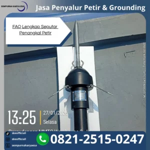 FAQ lengkap seputar penangkal petir
