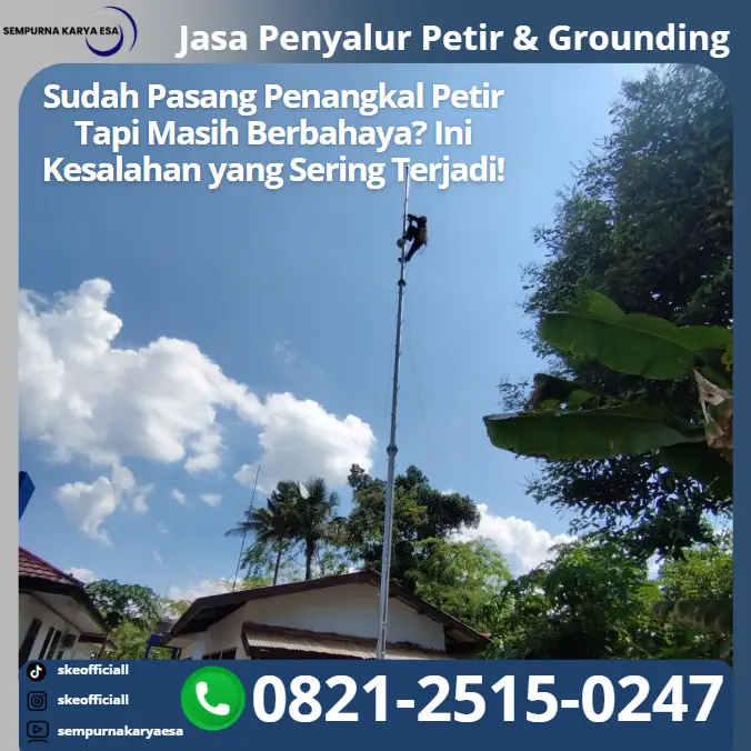 Kesalahan Pemasangan Penangkal Petir