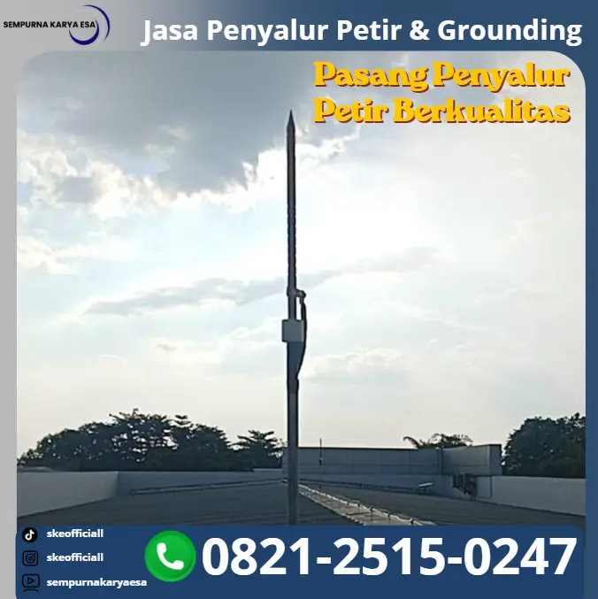 pasang penyalur petir berkualitas